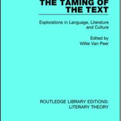 The Taming of the Text The Taming of the Text