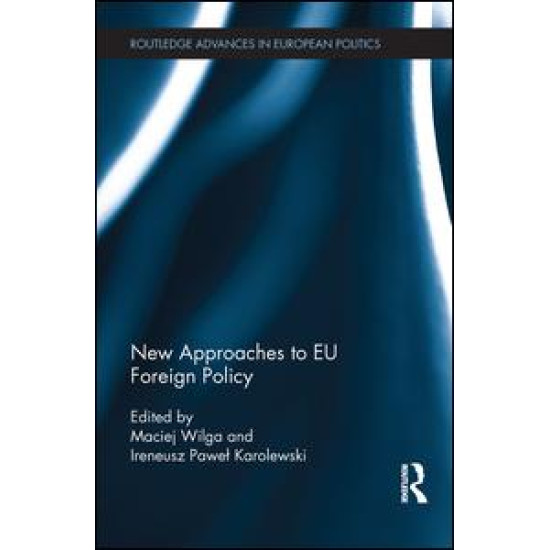 New Approaches to EU Foreign Policy New Approaches to EU Foreign Policy