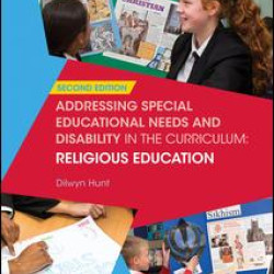 Addressing Special Educational Needs and Disability in the Curriculum: Religious Education Addressing Special Educational Needs and Disability in the Curriculum: Religious Education