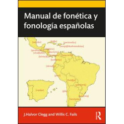 Manual de fonética y fonología españolas Manual de fonética y fonología españolas