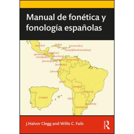 Manual de fonética y fonología españolas