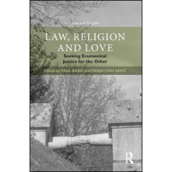 Law, Religion and Love Law, Religion and Love