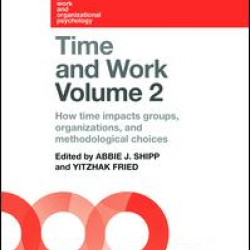 Time and Work, Volume 2