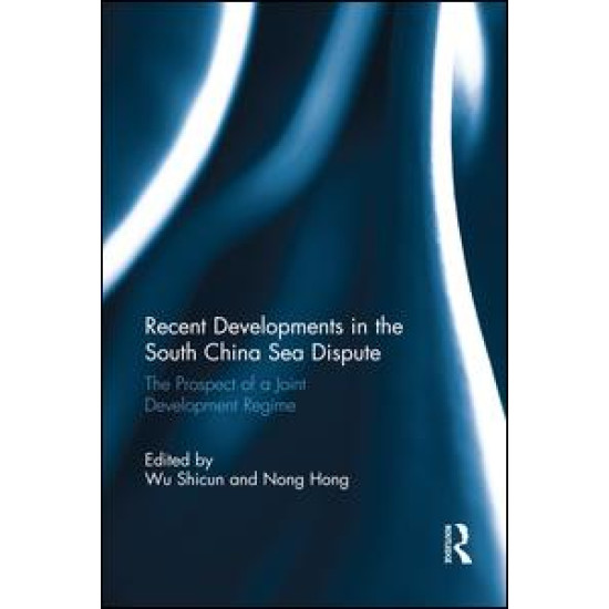 Recent Developments in the South China Sea Dispute Recent Developments in the South China Sea Dispute