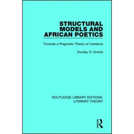Structural Models and African Poetics Structural Models and African Poetics