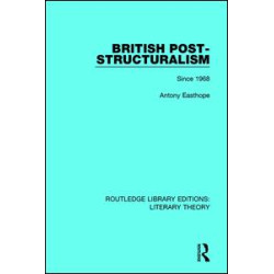 British Post-Structuralism British Post-Structuralism