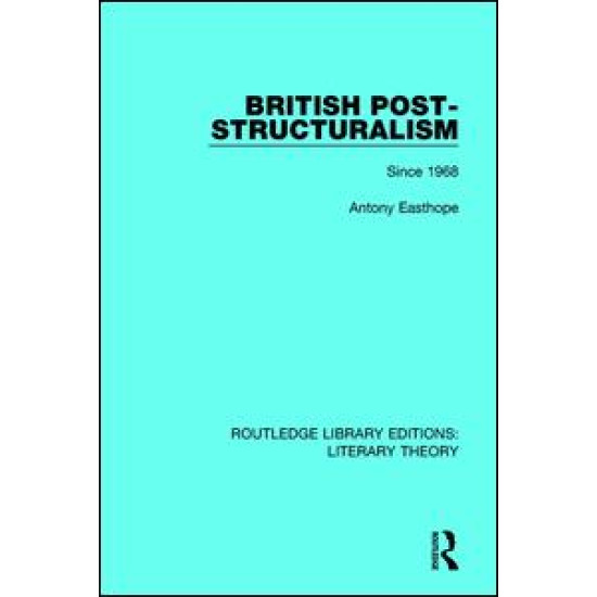 British Post-Structuralism British Post-Structuralism