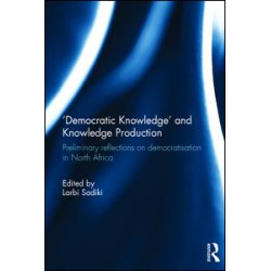 'Democratic Knowledge' and Knowledge Production 'Democratic Knowledge' and Knowledge Production