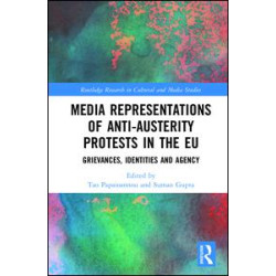 Media Representations of Anti-Austerity Protests in the EU Media Representations of Anti-Austerity Protests in the EU