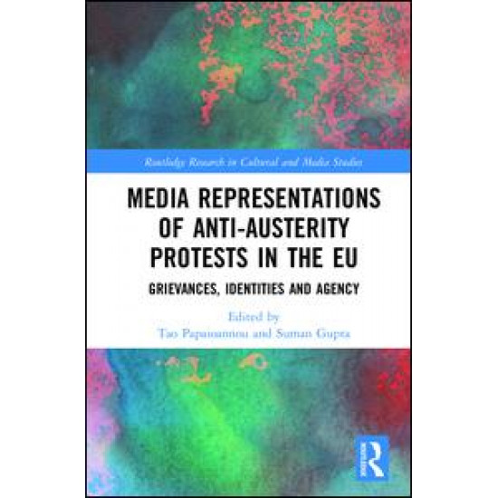 Media Representations of Anti-Austerity Protests in the EU