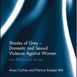 Shades of Grey - Domestic and Sexual Violence Against Women