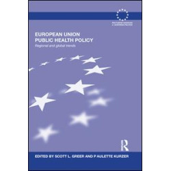 European Union Public Health Policy European Union Public Health Policy