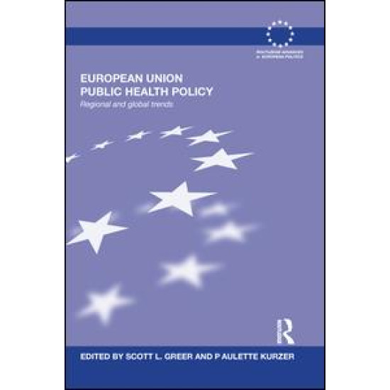 European Union Public Health Policy European Union Public Health Policy