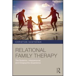 Relational Family Therapy Relational Family Therapy