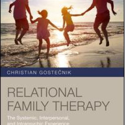 Relational Family Therapy Relational Family Therapy