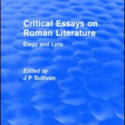 Critical Essays on Roman Literature