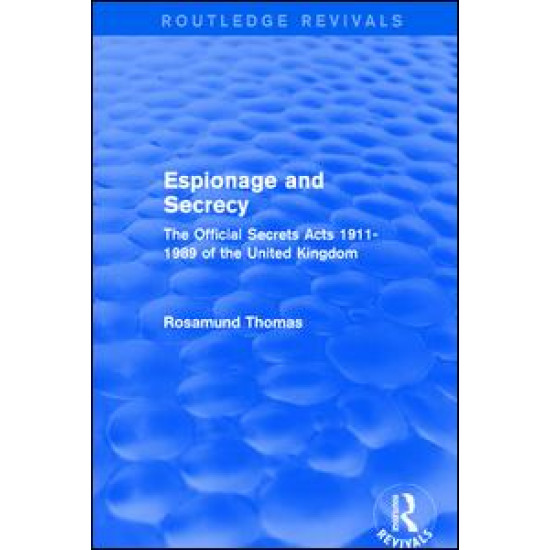 Espionage and Secrecy (Routledge Revivals)