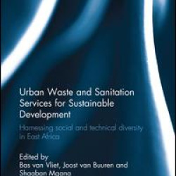 Urban Waste and Sanitation Services for Sustainable Development Urban Waste and Sanitation Services for Sustainable Development