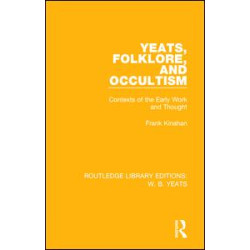 Yeats, Folklore and Occultism