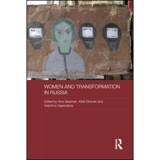 Women and Transformation in Russia