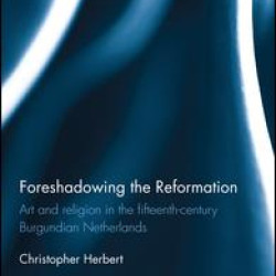 Foreshadowing the Reformation Foreshadowing the Reformation