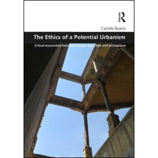 The Ethics of a Potential Urbanism