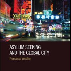 Asylum Seeking and the Global City