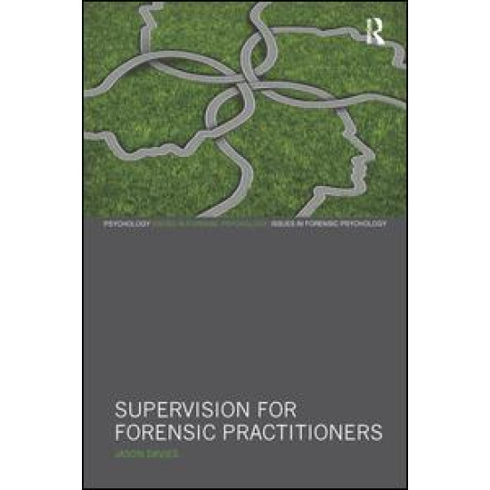 Supervision for Forensic Practitioners