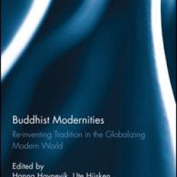 Buddhist Modernities Buddhist Modernities