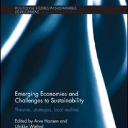 Emerging Economies and Challenges to Sustainability Emerging Economies and Challenges to Sustainability