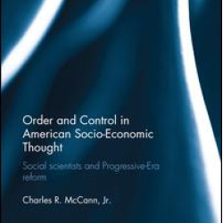 Order and Control in American Socio-Economic Thought