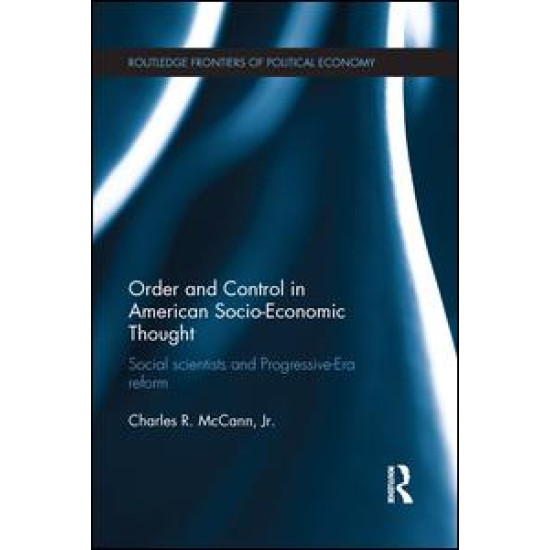 Order and Control in American Socio-Economic Thought