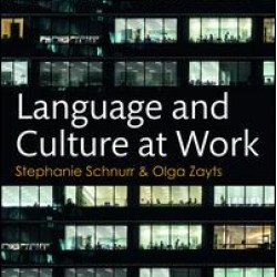Language and Culture at Work Language and Culture at Work
