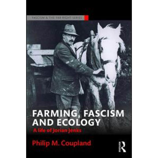 Farming, Fascism and Ecology