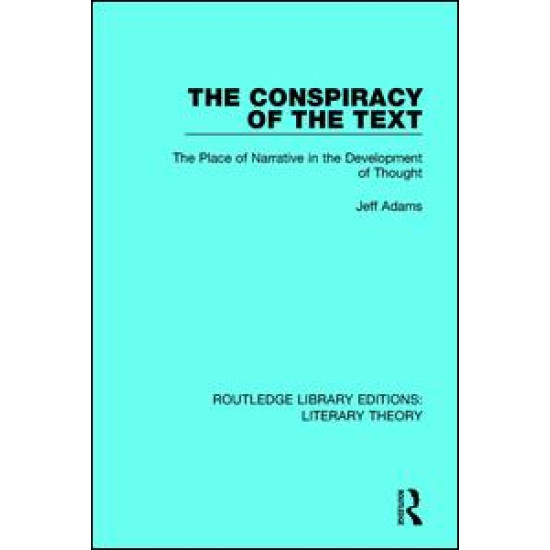 The Conspiracy of the Text The Conspiracy of the Text