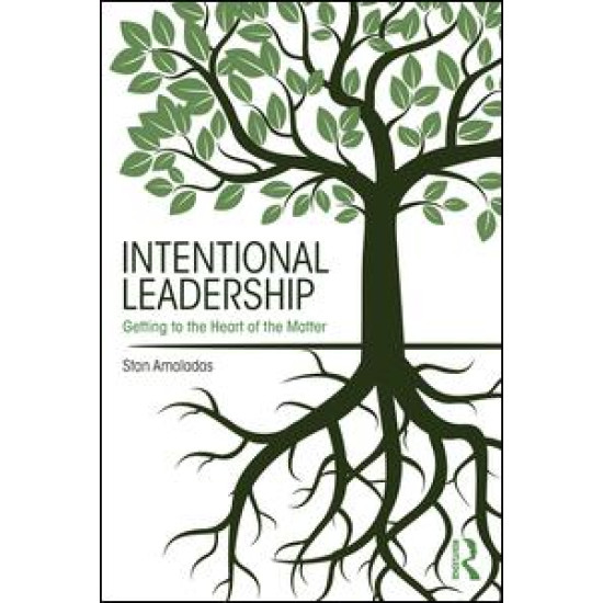 Intentional Leadership Intentional Leadership