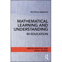 Mathematical Learning and Understanding in Education Mathematical Learning and Understanding in Education