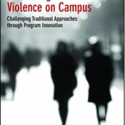 Preventing Sexual Violence on Campus Preventing Sexual Violence on Campus