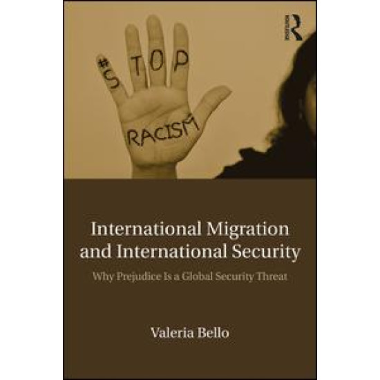 International Migration and International Security International Migration and International Security