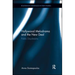 Hollywood Melodrama and the New Deal