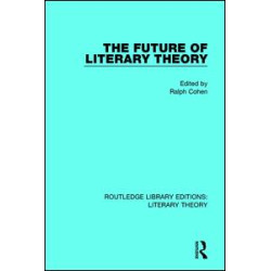 The Future of Literary Theory