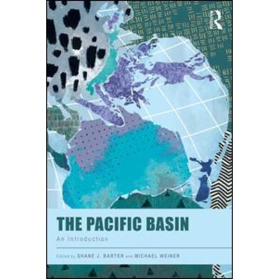 The Pacific Basin The Pacific Basin