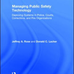 Managing Public Safety Technology