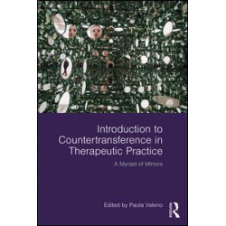 Introduction to Countertransference in Therapeutic Practice Introduction to Countertransference in Therapeutic Practice