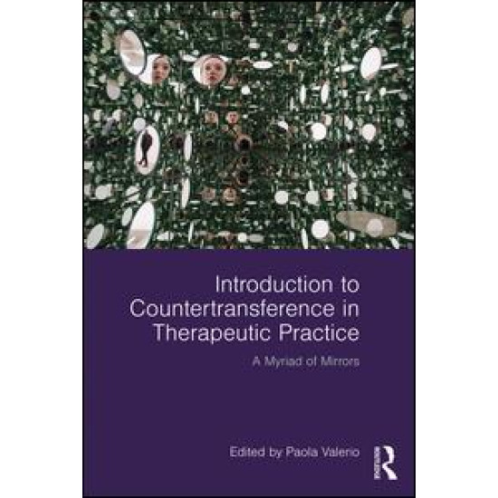 Introduction to Countertransference in Therapeutic Practice Introduction to Countertransference in Therapeutic Practice