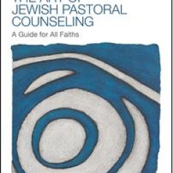 The Art of Jewish Pastoral Counseling