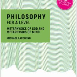 Philosophy for A Level Philosophy for A Level