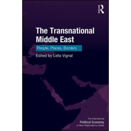 The Transnational Middle East The Transnational Middle East