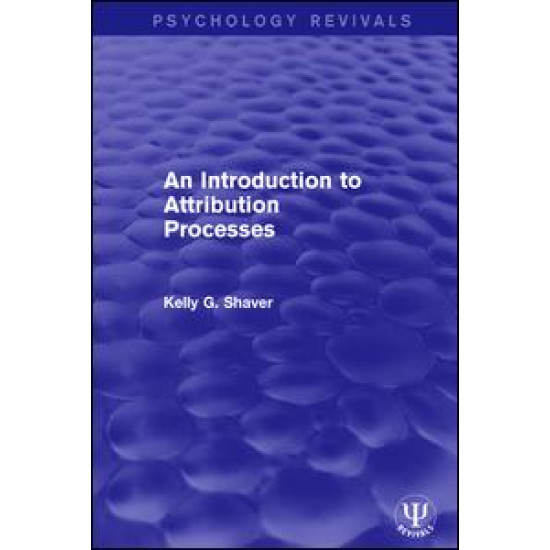 An Introduction to Attribution Processes An Introduction to Attribution Processes