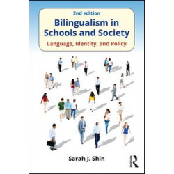 Bilingualism in Schools and Society